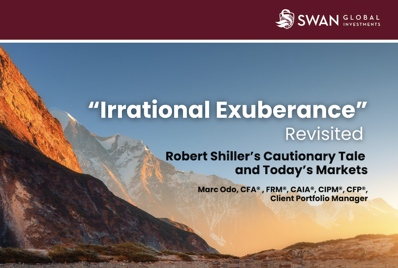 “Irrational Exuberance” Revisited